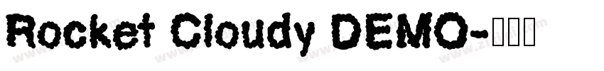 Rocket Cloudy DEMO字体转换
